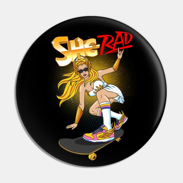 She-Rad Pin by JoeConde