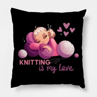 Knitting is my love. Sickers, shirts, mug Pillow