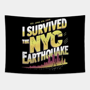 i survived the nyc earthquake 2024 Tapestry