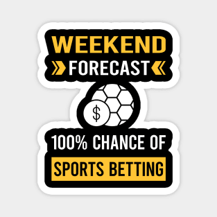 Weekend Forecast Sports Betting Magnet