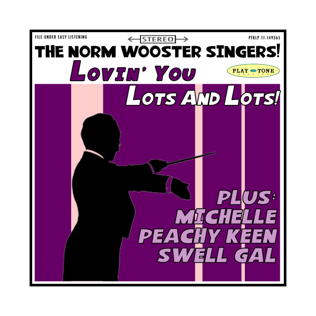 The Norm Wooster Singers by Vandalay Industries