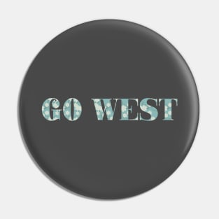 Go West, pattern Pin