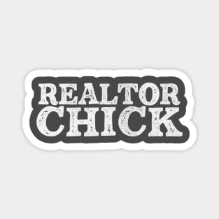 Realtor Chick / House Broker Typography Gift Magnet