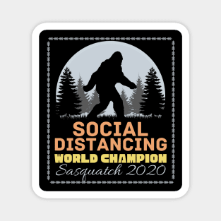 Social Distancing World Champion Magnet