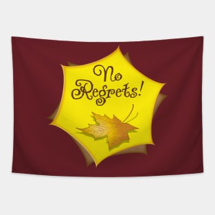 No Regrets-Leaf Tapestry