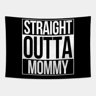 Straight Outta Mommy Tapestry