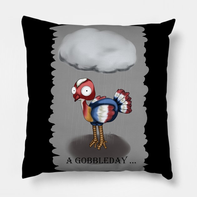 A Gobbleday ... Pillow by LinYue