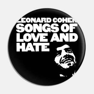 Leonard Cohen – Songs of Love and Hate Pin