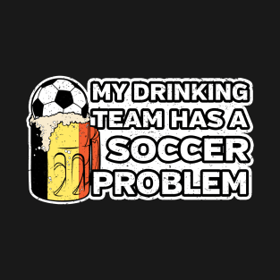 Belgium Soccer Drinking Team T-Shirt