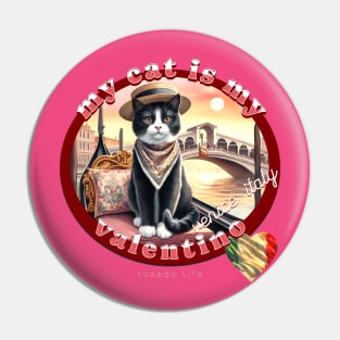 My Cat Is My Valentine Tuxedo Life 5CT Pin