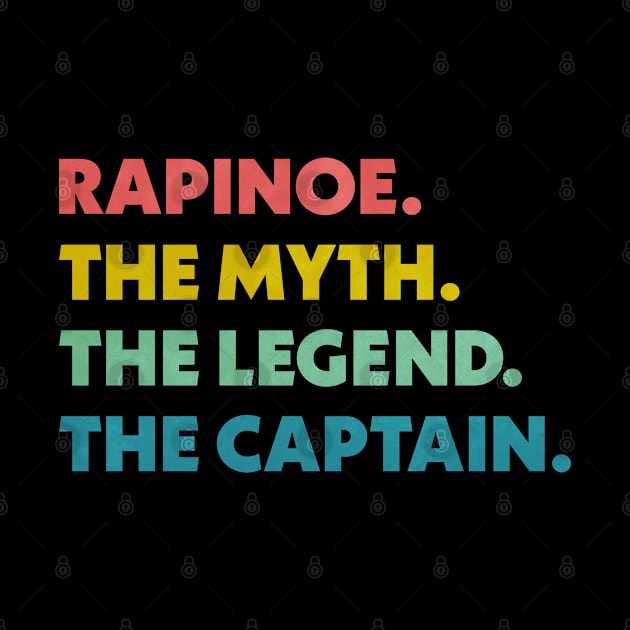 Rapinoe The Myth The Legend The Captain by snapoutofit