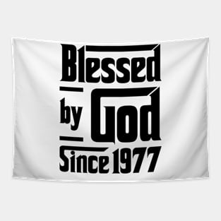 Blessed By God Since 1977 46th Birthday Tapestry