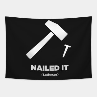 Nailed It | Martin Luther Protestant Reformation Tapestry