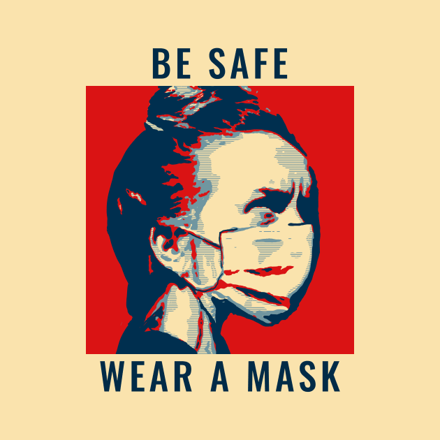 Be save wear a mask by NEWdraft FABRICS