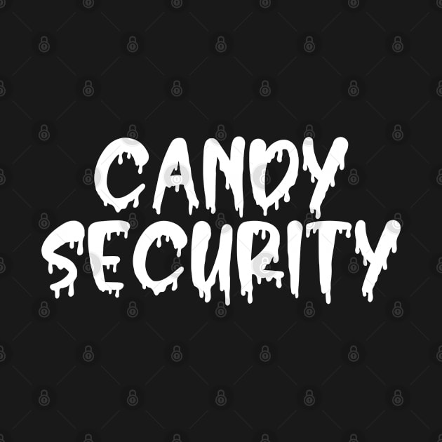 Funny Candy Security For Lazy Halloween Candy Lovers by Arts-lf