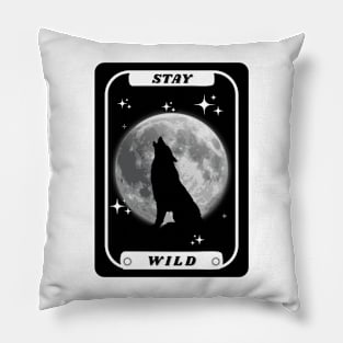 Stay Wild Pillow