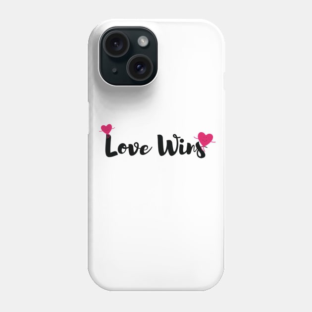 Love Wins! Phone Case by karolynmarie