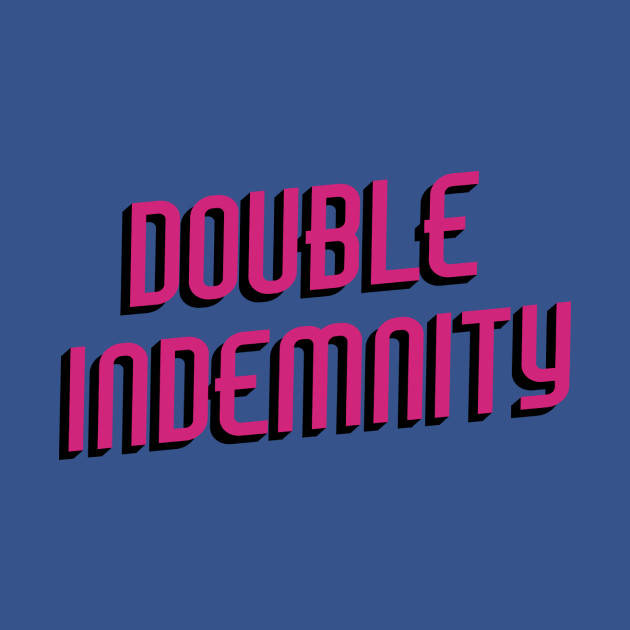 Discover Double Indemnity - Multiplex - T-Shirt