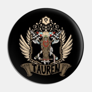 TAUREN - CREST Pin