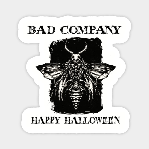 Bad company. happy halloween Magnet by aliencok