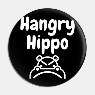 Hangry Hippo! Pin