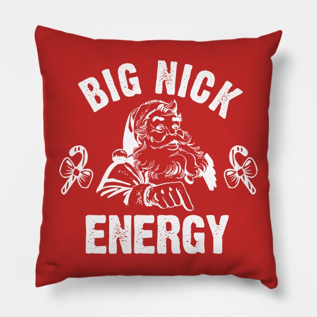 Big Nick Energy Pillow by PopCultureShirts