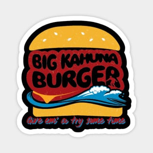 Big Kahuna Bugrer Magnet