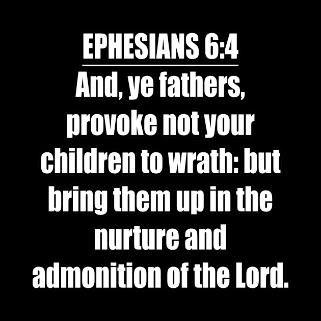 Ephesians 6:4 King James Version by Holy Bible Verses