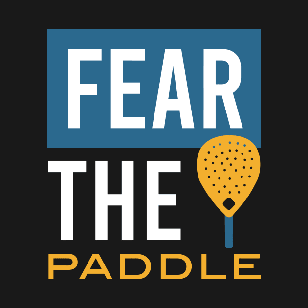 Fear the Paddle by whyitsme