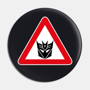 Decepticons - Warning Sign Pin