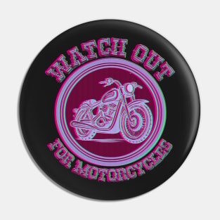 vintage watch for motorcycles,look twice save a life yard sign Pin