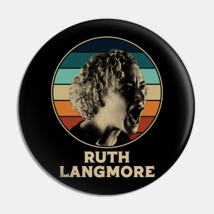 retro Ruth Langmore Pin