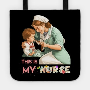 This Is My Nurse Funny Quotes Tote