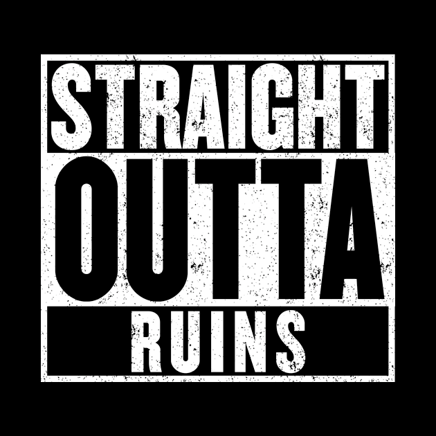 Straight Outta Ruins by mangobanana