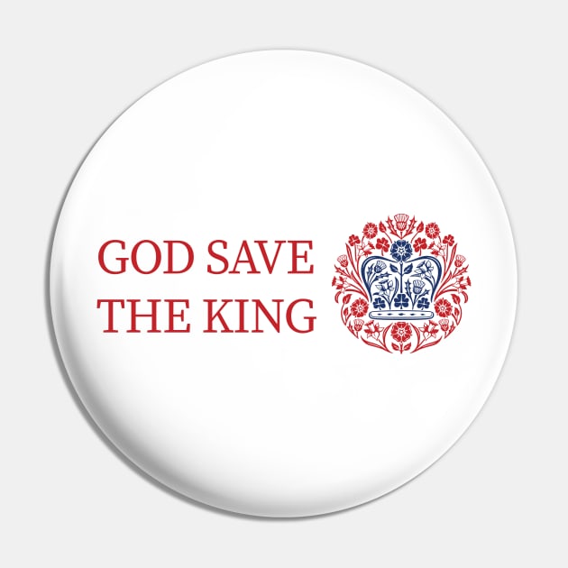 God Save the King Coronation of King Charles III Pin by ZiaAmelie