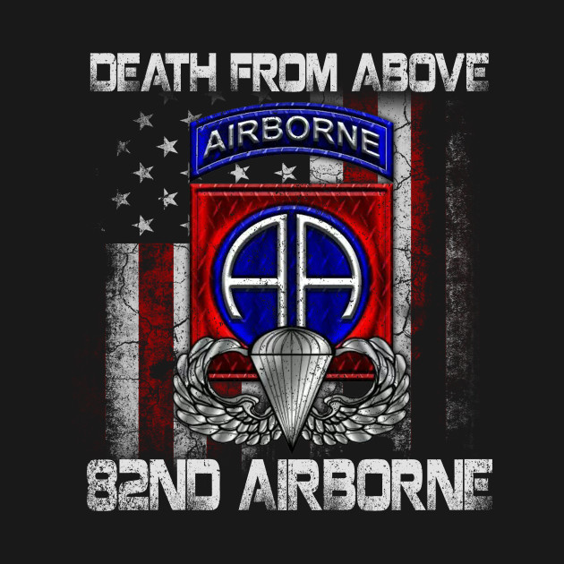 Death From Above 82nd Airborne Division Veteran Gift - 82nd Airborne Division Veteran - T-Shirt