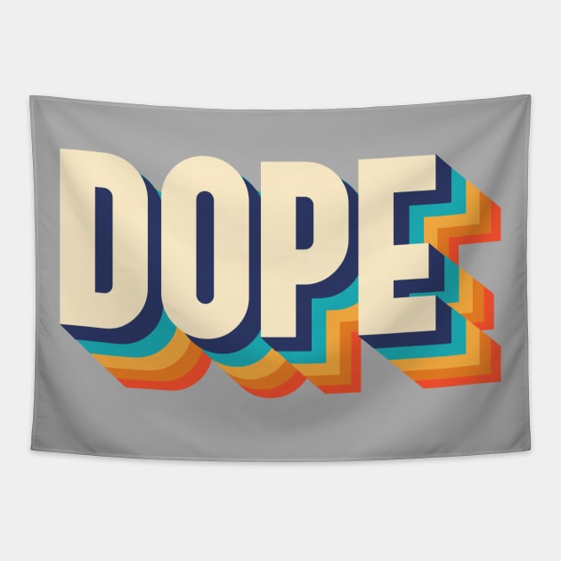 DOPE Tapestry by Artthree Studio