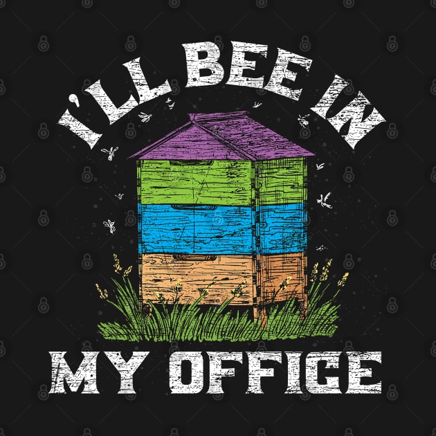 beekeeper bee office grunge by ShirtsShirtsndmoreShirts