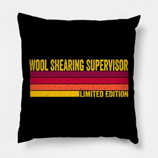 Wool Shearing Supervisor Pillow