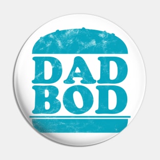 Dad bod fathers day burger Pin