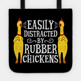 Funny Easily Distracted Rubber Chicken Gift Cool Bird Lover Tote