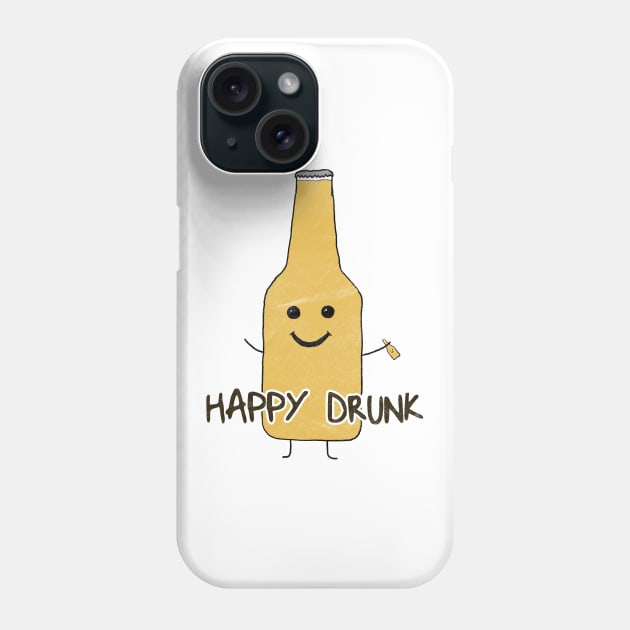 Happy Drunk Phone Case by karutees