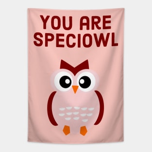 You are speciowl - cute & romantic special pun Tapestry