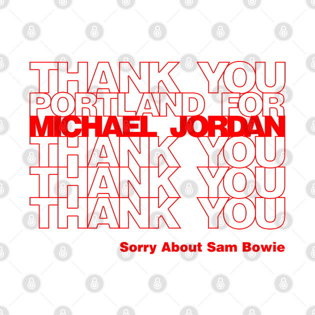 Thank You for Michael Jordan - Michael Jordan - Phone Case