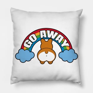 Go Away - Funny Corgi Pillow