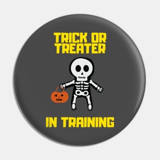 Trick or Treater in Training Halloween Apparel Pin