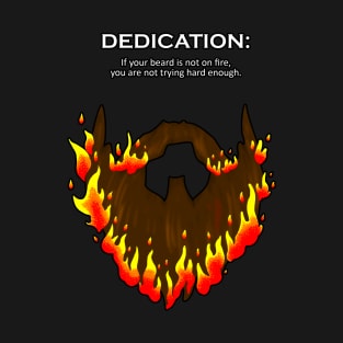 Dedication T-Shirt