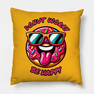 Donut Worry Be Happy Pillow