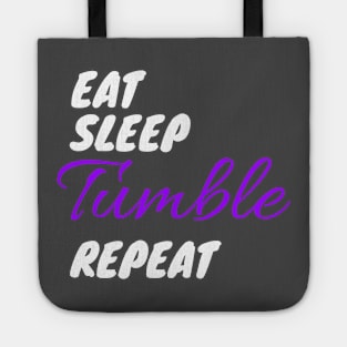 Eat Sleep Tumble Repeat for Tumbling Gymnasts T-Shirt Tote