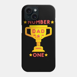 Number One Dad Phone Case